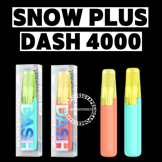 Snow Plus Dash 4000 Disposable - Sg Vape Singapore Delivery